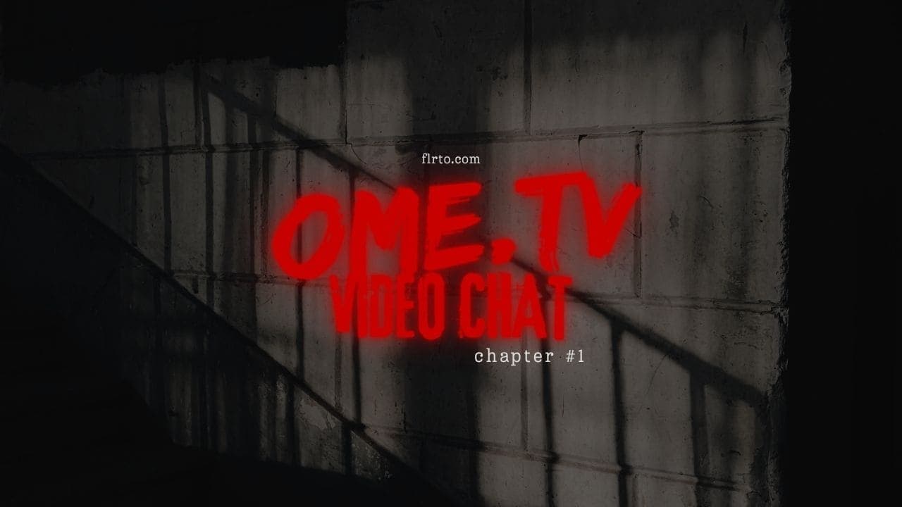 Ome.tv – Free Anonymous Video Web Chat